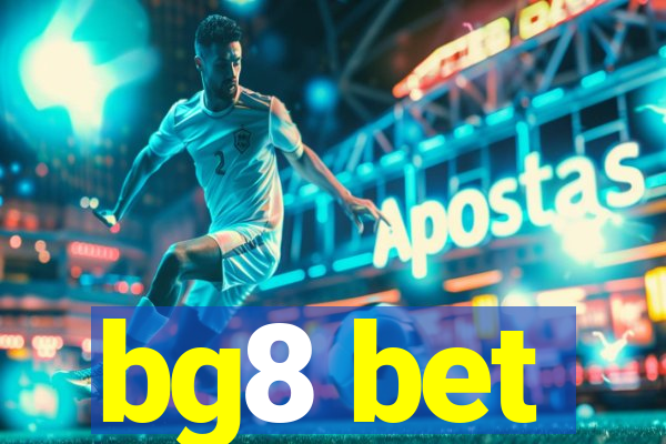 bg8 bet